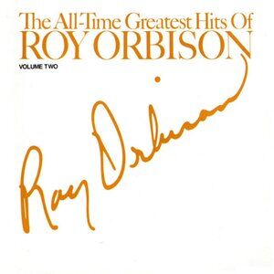 Roy Orbison – The All-Time Greatest Hits Of Roy Orbison, Vol. #2 1990 cd - rock